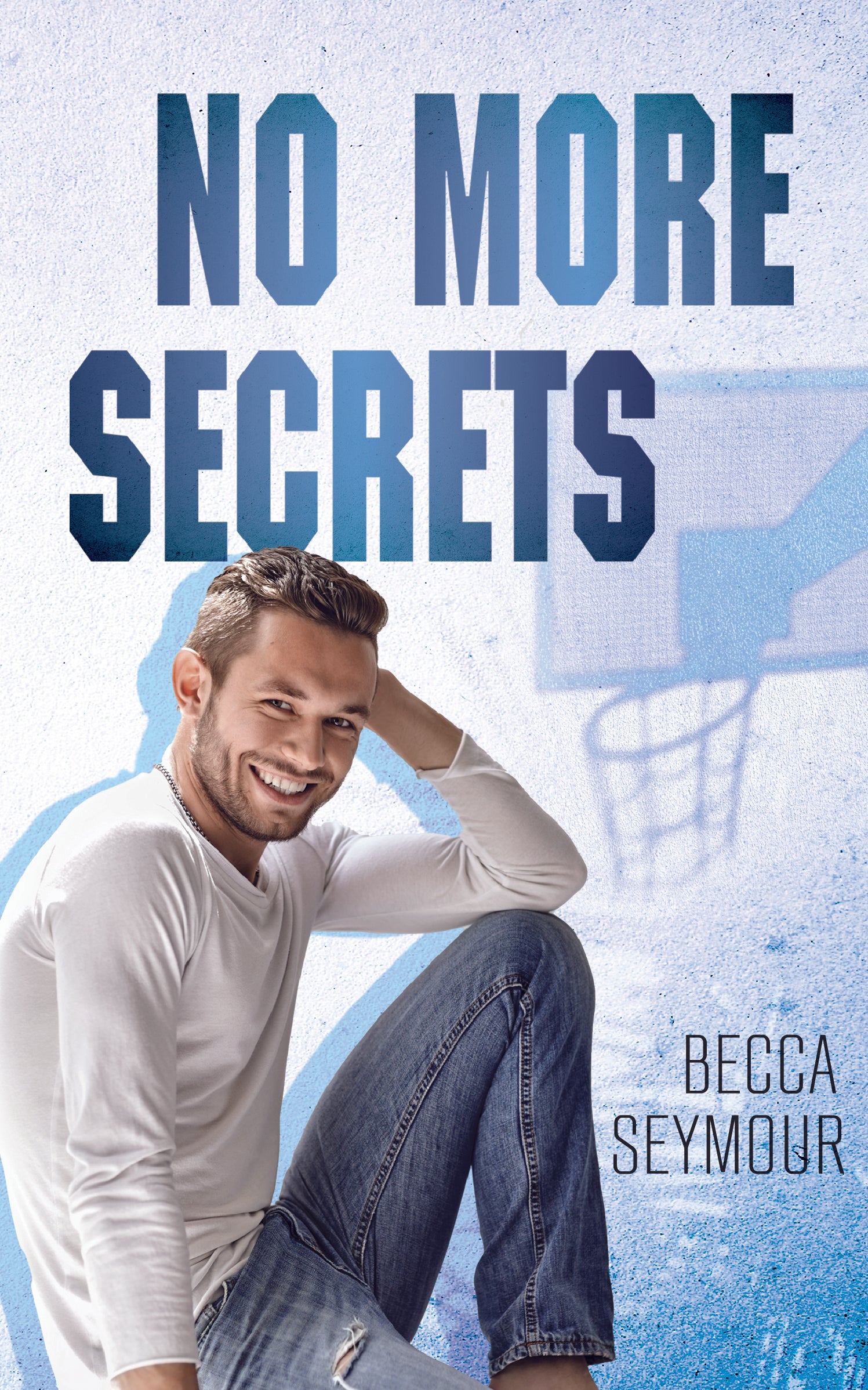 No More Secrets